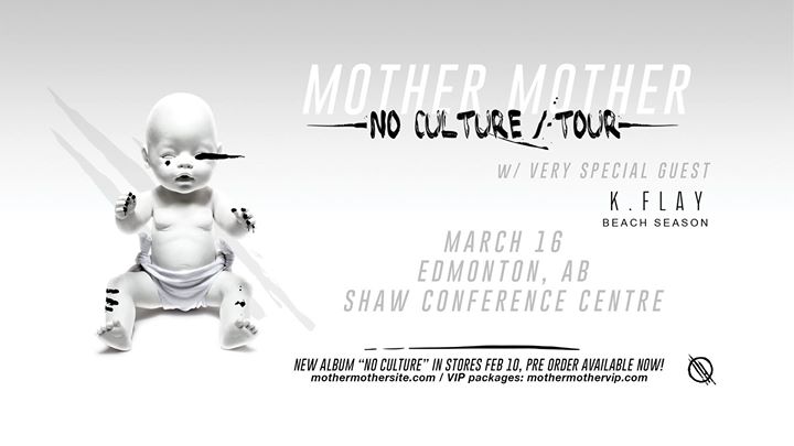 Mother Mother: No Culture Tour