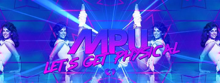MPU Let's Get Physical !