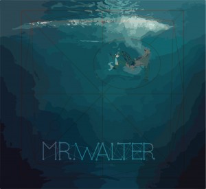 Mr.walter I Lancement