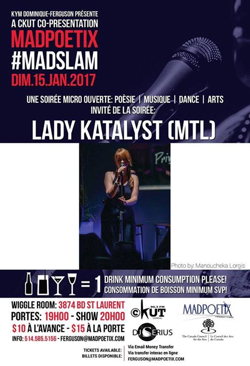 Msi2017 MAD-Slam & Open Mic ft Lady Katalyst (MTL)