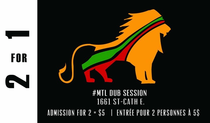 MTL DUB Session