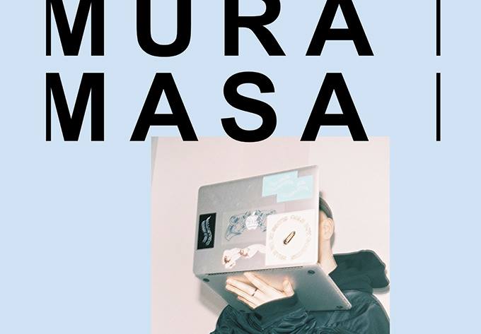 Mura Masa // Montréal