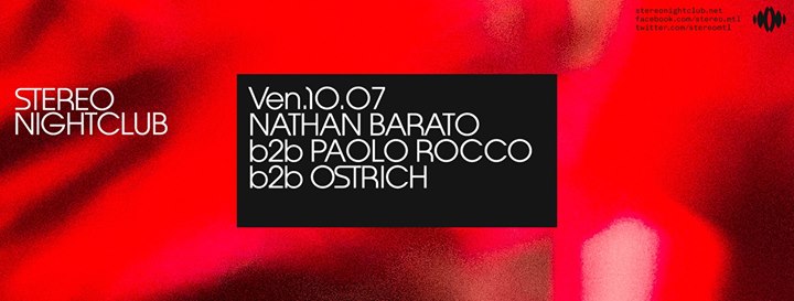 Nathan Barato b2b Paolo Rocco b2b Ostrich