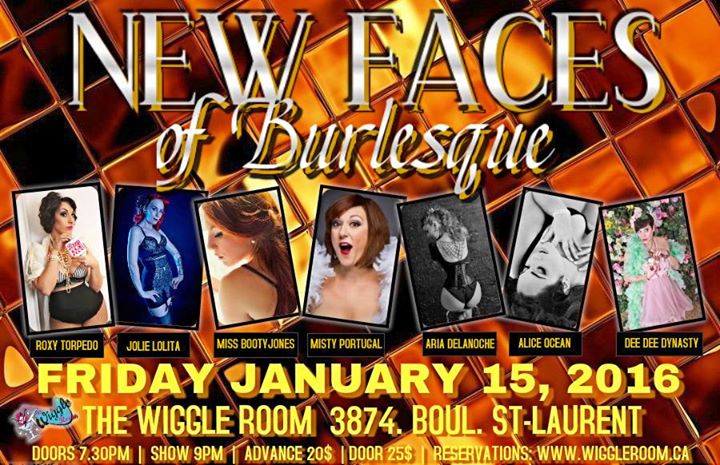 New Faces of Burlesque - JANUARY 15 JANVIER @ The Wiggle Room