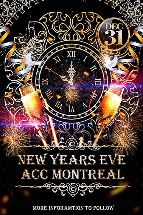 New Year's Eve Celebration ACC Montreal