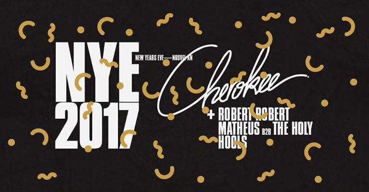Newspeak NYE w/ Cherokee, Robert Robert & More