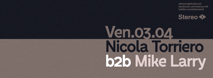 Nicola Torriero b2b Mike Larry