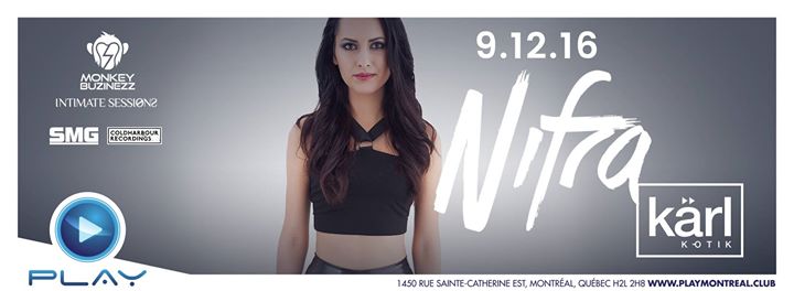 NIFRA with Karl K-Otik at Play Montreal