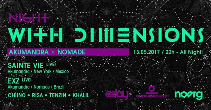 Night With Dimensions - Akumandra x Nomade