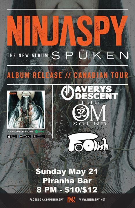 Ninjaspy, Avery's Descent, The OM Sound, FoOlish
