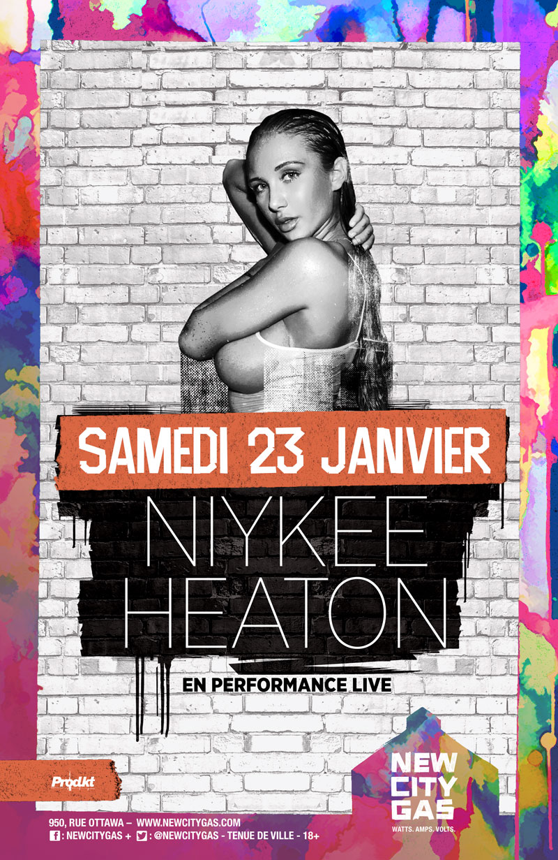 Niykee Heaton LIVE au New City Gas - Samedi 23 Janvier