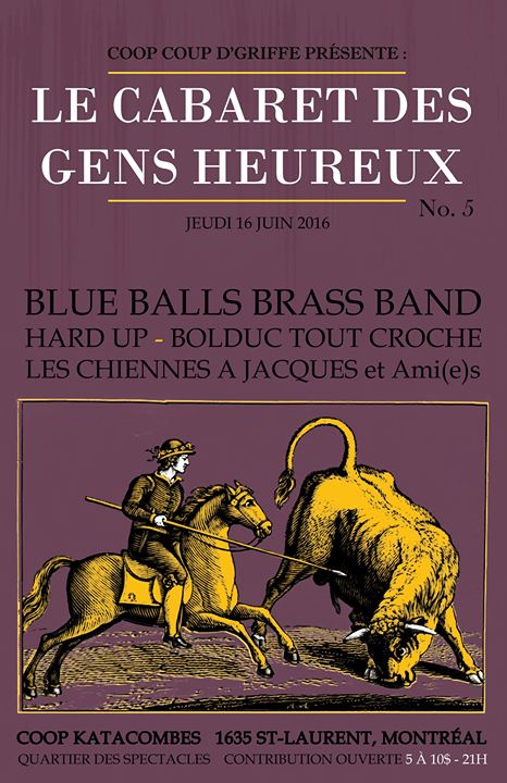 No. 5 - Blue Balls Brass Band, Bolduc Tout Croche, Hard up, Les Chiennes à Jacques et Ami(e)s