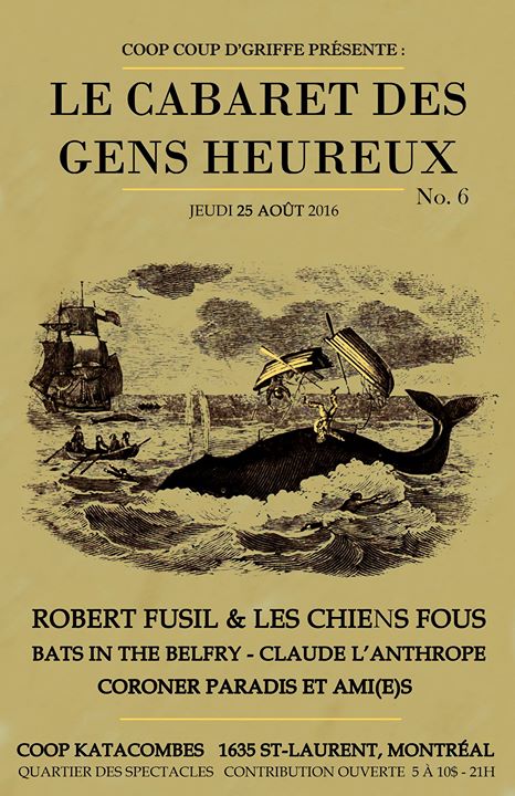 No. 6 - Robert Fusil & Les chiens fous, Bats in the Belfry, Claude l'Anthrope, Coroner Paradis