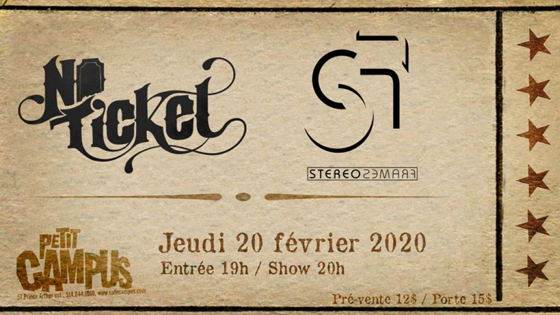 No Ticket + Stereoframes