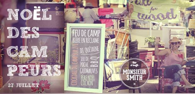 Noël des campeurs chez MONSIEUR SMITH!