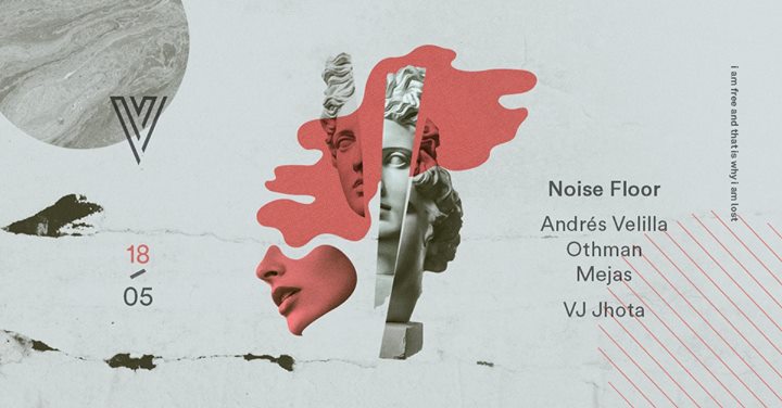 NoiseFloor : Andrés Velilla / Othman / Mejas / VJ Jhota