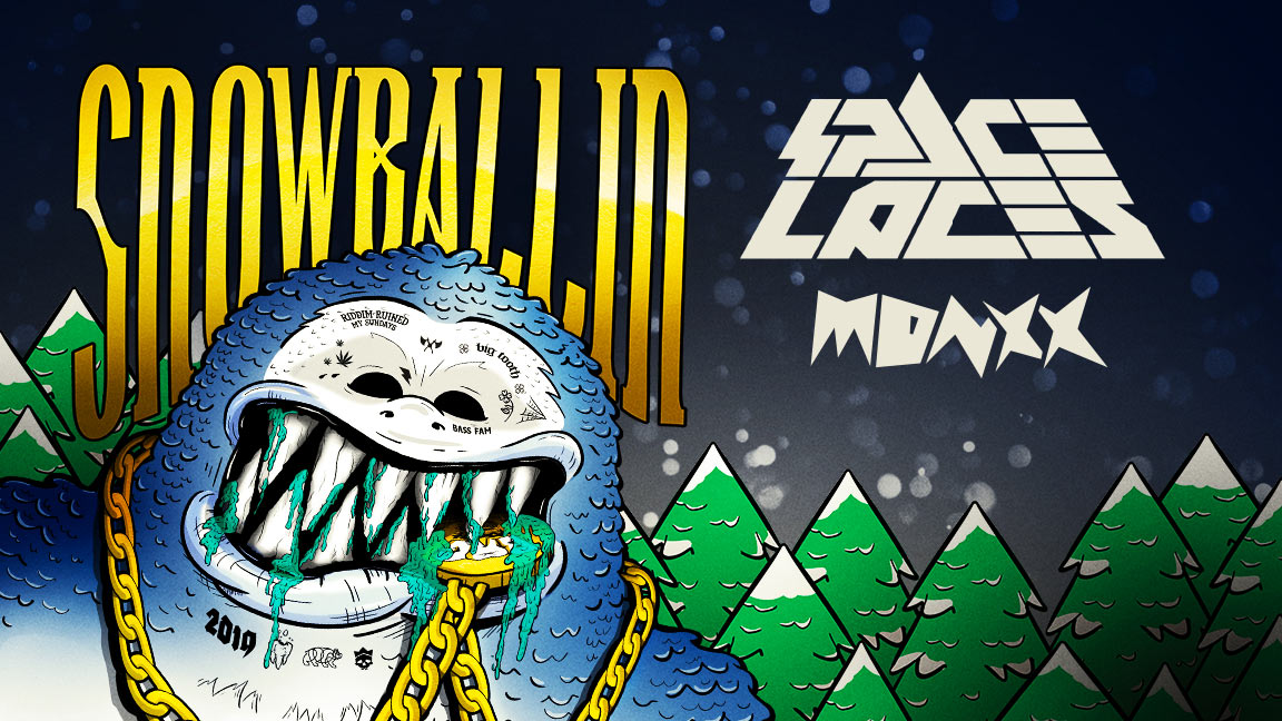 $NOWBALLIN' 2019 - 18+