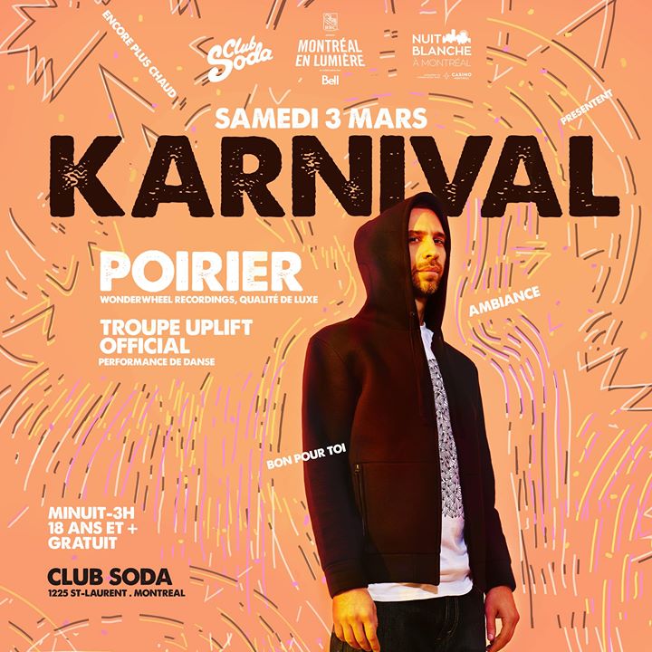 Nuit Blanche à Montréal - Karnival avec Poirier