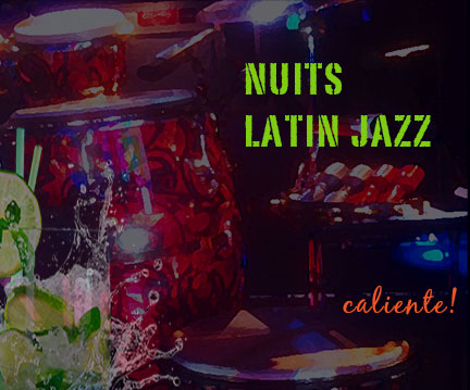 Nuit Latin Jazz