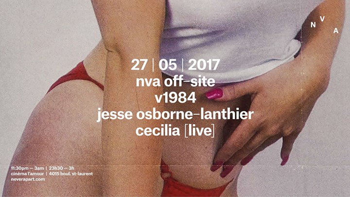 NVA Off-Site: v1984 / Jesse Osborne-Lanthier / Cecilia