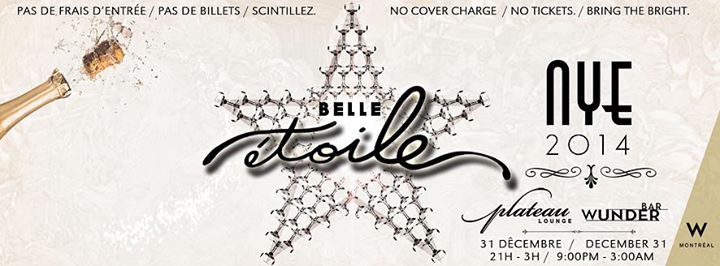 NYE 2014 ★ BELLE ETOILE
