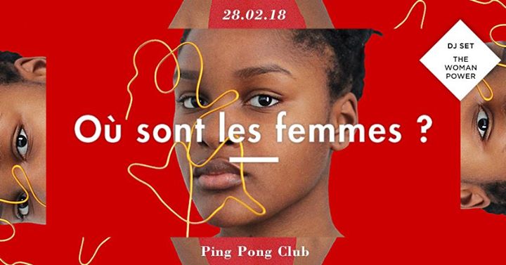 Où sont les femmes? dj set The Woman Power