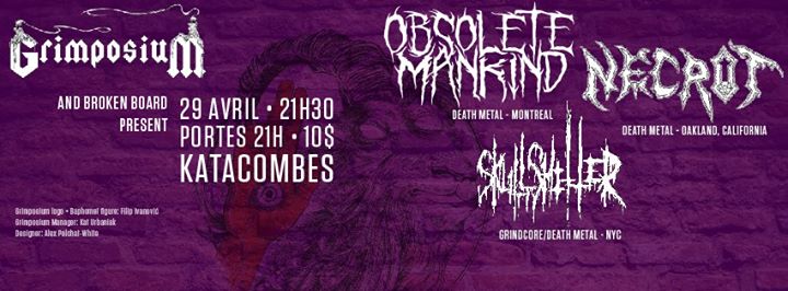 Obsolete Mankind, Necrot, Skullshitter - presented by Grimposium and Broken Board