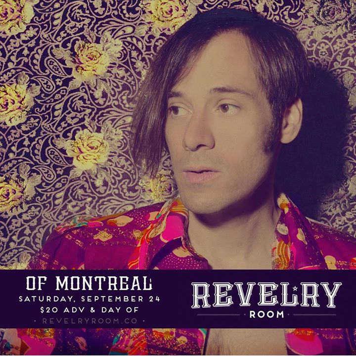 Of Montreal at Revelry Room