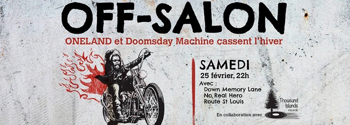 Off-Salon - Oneland x Doomsday Machine: Des motos pis du rock!