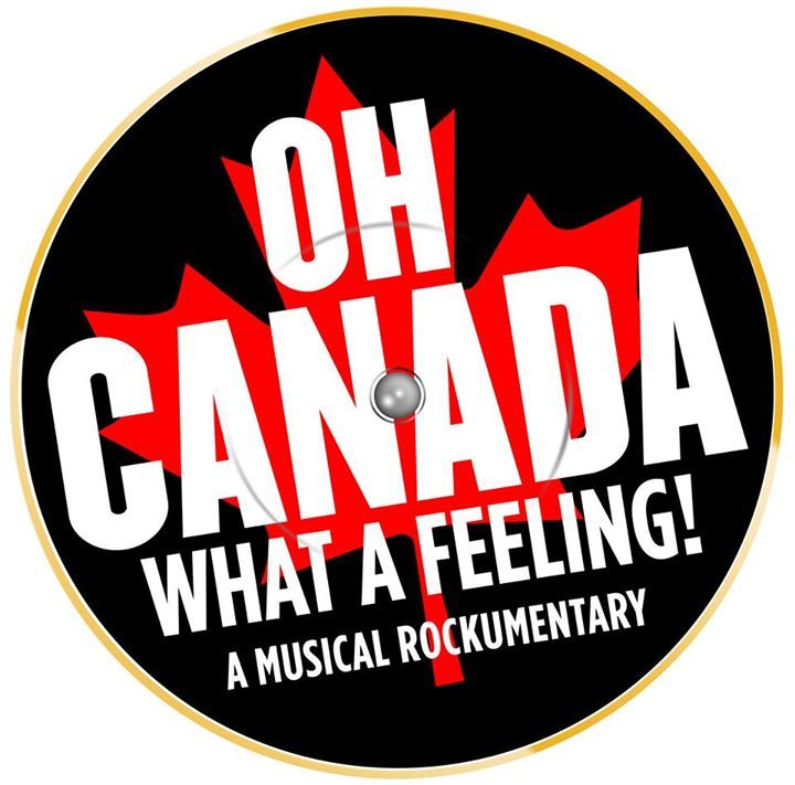 Oh Canada, What A Feeling