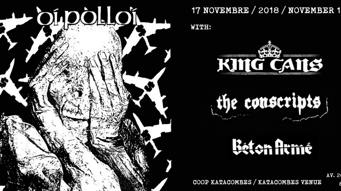 Oi Polloi show 2: OI POLLOI (Scotland), King Cans, The Conscripts, Béton Armé