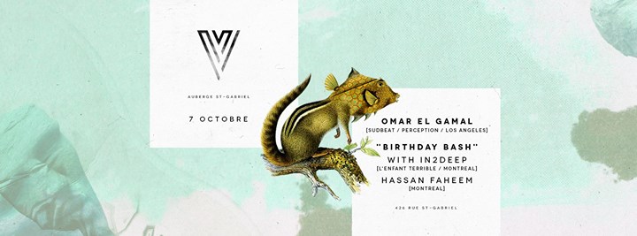 Omar El Gamal [Sudbeat / Perception / Los Angeles] Birthday Bash