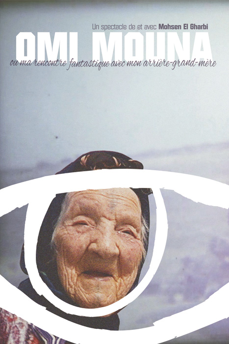 Omi Mouna (ou ma rencontre fantastique avec mon arrière-grand-mère)