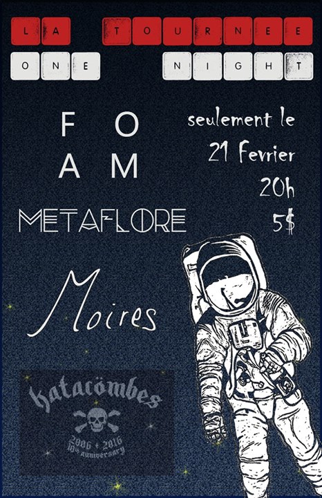 One Night avec FOAM Metaflore Moires