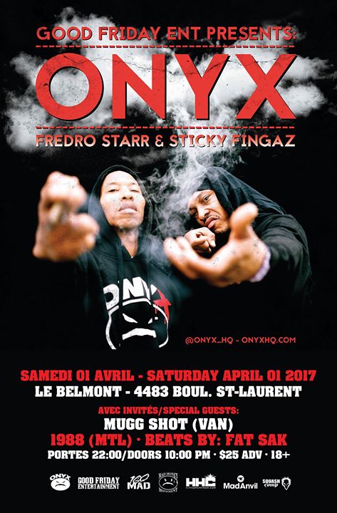 ONYX (Fredro Starr & Sticky Fingaz) Live in Montreal