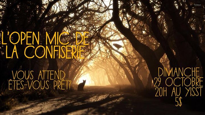Open mic La Confiserie édition d'octobre