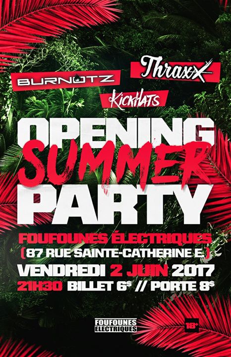OPENING SUMMER PARTY - Foufounes Électriques