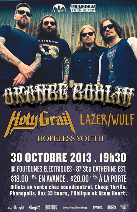 Orange Goblin + Holy Grail + Lazer/Wulf + Hopeless Youth