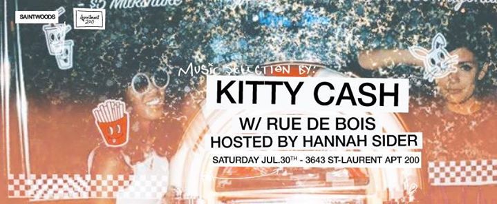 Osheaga Weekend: Kitty Cash & Hannah Sider at Apt200 - 30/07/16