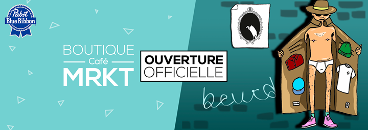 Ouverture officielle Café MRKT X Atelier BEURD