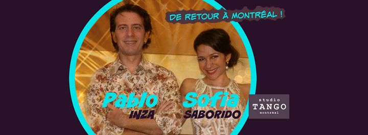 PABLO INZA + SOFIA Saborido à Montréal