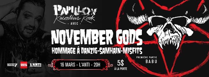 Papillon Raconteur Rock reçoit November Gods - hommage à Danzig-Samhain-Misfists // Jeudi 16 mars 2017 // L'Anti Bar & Spectacles