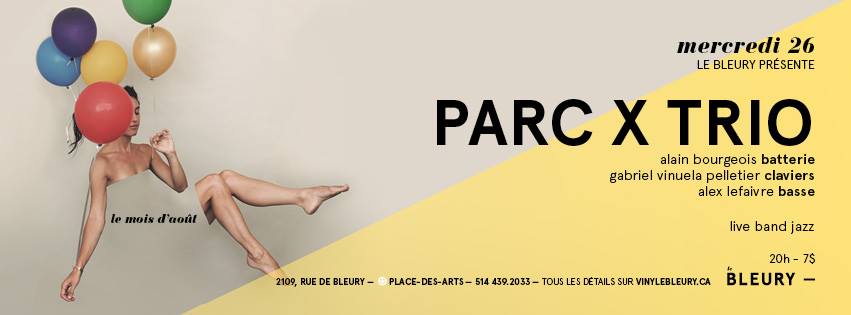 Parc X trio @ Le Bleury