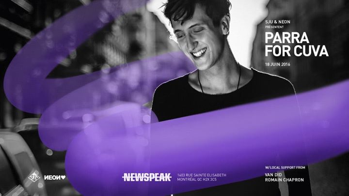 Parra For Cuva w/ Van Did & Romain Chapron - Newspeak