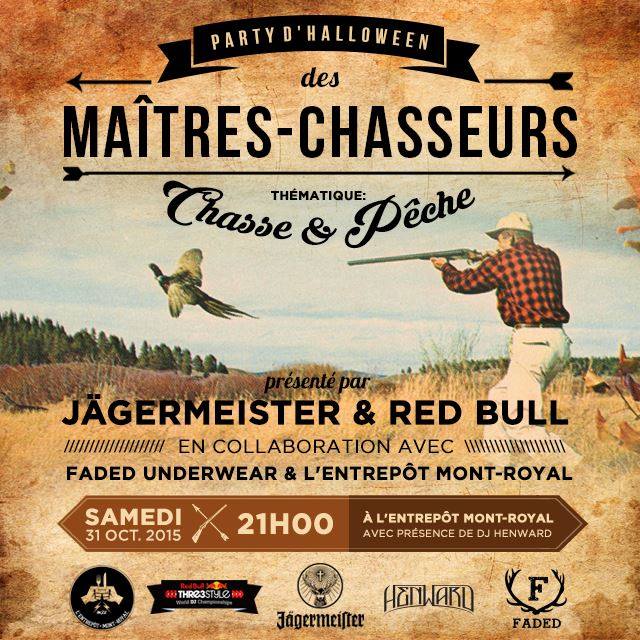 Party d'Halloween des Maîtres-Chasseurs @L'entrepôt Mt-Royal
