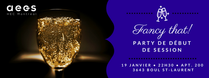 Party de début de session FANCY THAT!
