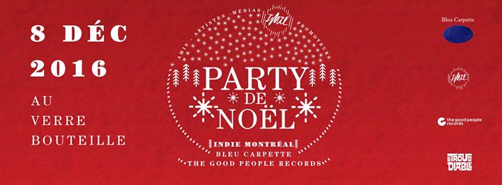 Party de Noël - IMTL x The Good People Records x Bleu Carpette