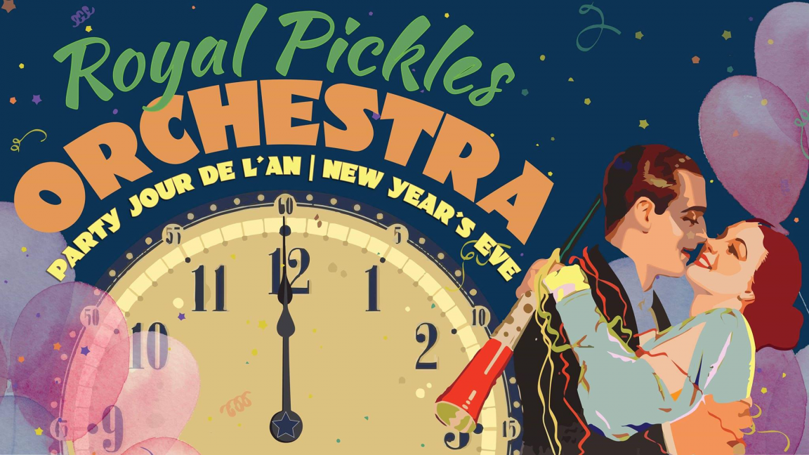 Party du jour de l'an, avec les Royal Pickles