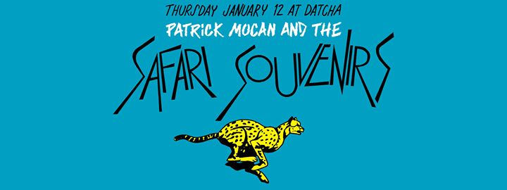 Patrick Mocan and the Safari Souvenirs