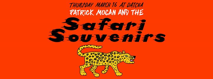 Patrick Mocan and the Safari Souvenirs